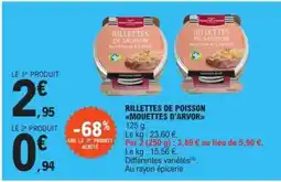 E.Leclerc RILLETTES DE POISSON MOUETTES D'ARVOR offre