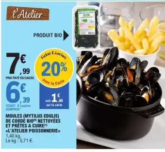 E.Leclerc MOULES (MYTILUS EDULIS) DE CORDE BIO offre