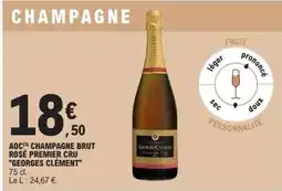 E.Leclerc AOC CHAMPAGNE BRUT ROSÉ PREMIER CRU GEORGES CLÉMENT offre