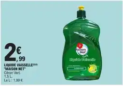 E.Leclerc LIQUIDE VAISSELLE MAISON NET offre