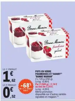 E.Leclerc POTS EN VERRE FRAMBOISES ET YAOURT BONNE MAMAN offre