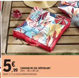 E.Leclerc COUSSIN DE SOL DÉPERLANT offre