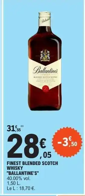 E.Leclerc BALLANTINE'S FINEST Blended Scotch Whisky offre