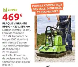 Rural Master ZIPPER Plaque vibrante rpe90-420 x 550 mm offre