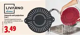 Lidl LIVARNO home Couvercle anti-projections 3 en 1 offre