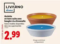 Lidl LIVARNO home Assiette en terre cuite avec bougie à la citronnelle offre