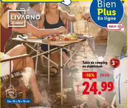 Lidl Livarno home Table de camping en aluminium offre