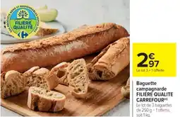Cora x Carrefour Baguette campagnarde filiere qualite carrefour offre