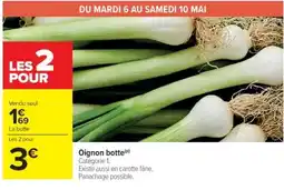 Cora x Carrefour Oignon botte offre