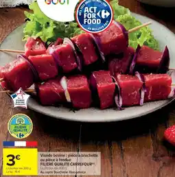 Cora x Carrefour Viande bovine pièce à brochette ou pièce à fondue filiere qualite carrefour offre