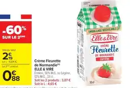 Cora x Carrefour ELLE & VIRE Crème Fleurette de Normandie offre
