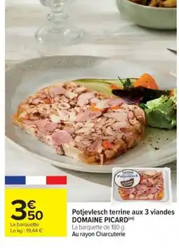 Cora x Carrefour DOMAINE PICARD Potjevlesch terrine aux 3 viandes offre