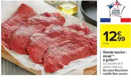 Cora x Carrefour Viande bovine: steak à griller offre