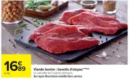 Cora x Carrefour Viande bovine: bavette d'aloyau offre