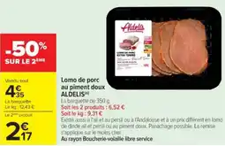 Cora x Carrefour ALDELIS Lomo de porc au piment doux offre