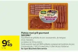 Cora x Carrefour SOCOPA Plateau maxi grill gourmand offre