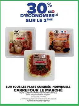 Cora x Carrefour Sur tous les plats cuisinés individuels carrefour le marché offre