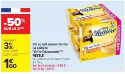 Cora x Carrefour NESTLÉ Riz au lait saveur vanille La Laitière "Offre Découverte" offre
