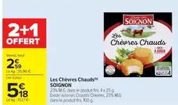 Cora x Carrefour SOIGNON Les Chèvres Chauds offre