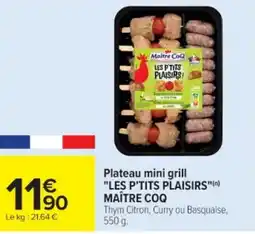 Cora x Carrefour MAÎTRE COQ Plateau mini grill "les p'tits plaisirs" offre
