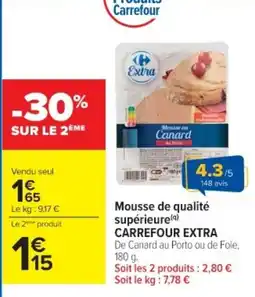 Cora x Carrefour CARREFOUR EXTRA Mousse de qualité supérieure offre