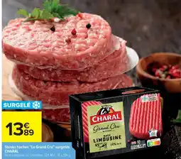 Cora x Carrefour CHARAL Steaks hachés "Le Grand Cru" surgelés offre