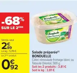 Cora x Carrefour BONDUELLE Salade préparée offre
