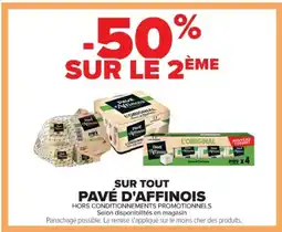 Cora x Carrefour PAVE D'AFFINOIS Sur tout offre