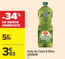 Cora x Carrefour Huile de colza & olive lesieur offre