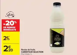 Cora x Carrefour Nectar de fruits carrefour sélection offre