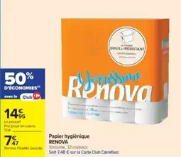 Cora x Carrefour Papier hygiénique renova offre