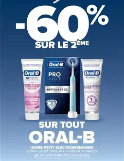 Cora x Carrefour Sur tout ORAL-B offre