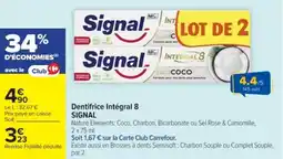 Cora x Carrefour Dentifrice intégral 8 signal offre