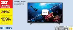 Cora x Carrefour PHILIPS Téléviseur led hd offre