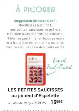 Comtesse du Barry Les petites saucisses au piment d'espelette offre