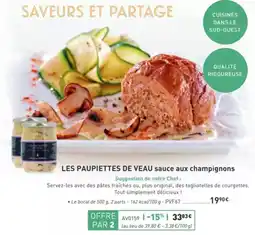 Comtesse du Barry Les paupiettes de veau sauce aux champignons offre