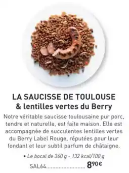 Comtesse du Barry La saucisse de toulouse & lentilles vertes du berry offre