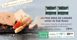 Comtesse du Barry Le foie gras de canard entier du sud-ouest offre