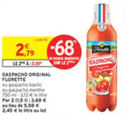 Intermarché Drive Gaspacho original florette offre