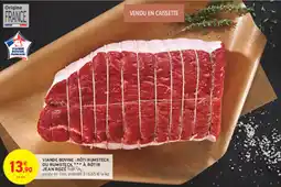 Intermarché Drive Viande bovine: rotirumsteck ou rumsteck a rotir jean roze offre