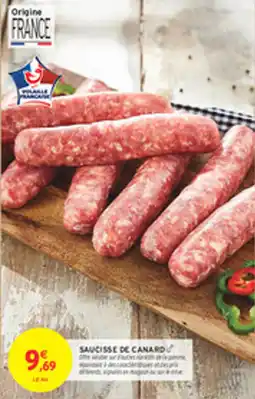 Intermarché Drive Saucisse de canard offre