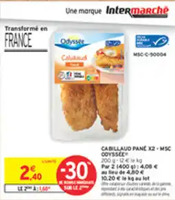 Intermarché Drive Cabillaud pane x2  msc coyssee offre