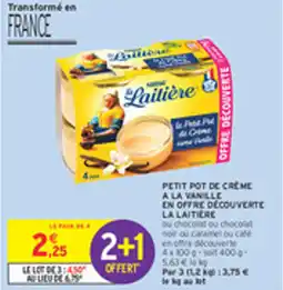 Intermarché Drive Petit pot de crème a la vanille en offre decouverte la laitiere offre