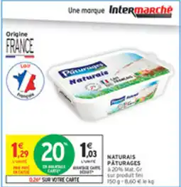 Intermarché Drive Naturais paturages offre