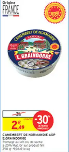 Intermarché Drive Camembert de normandie aop egraindorge offre