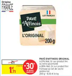 Intermarché Drive Pavé affinois original offre