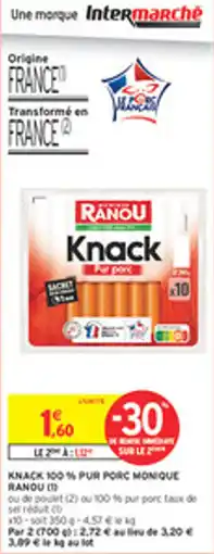 Intermarché Drive Knack 100% pur porc monique ranou offre