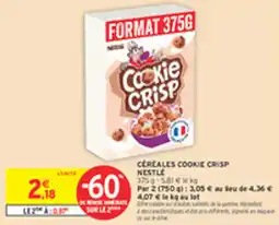 Intermarché Drive Cereales cookie crisp nestle offre