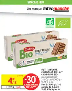 Intermarché Drive Petit beurse chocolat aau lait chabrior bio offre