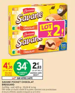 Intermarché Drive Savane pocket chocolat brossard offre